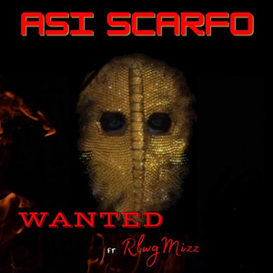 Wanted (feat. Rlwg Mizz)