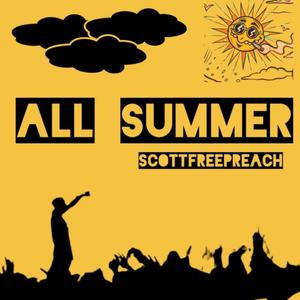 All Summer (Explicit)