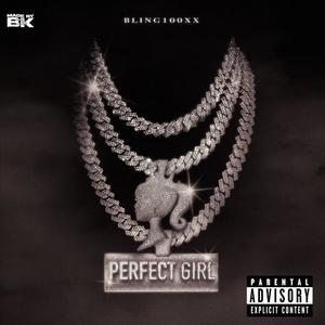 Perfect Girl (Explicit)