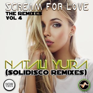 Scream for Love, Vol. 4 (The Remixes)