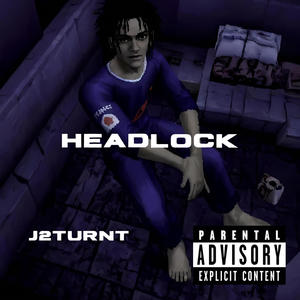 Headlock (Explicit)