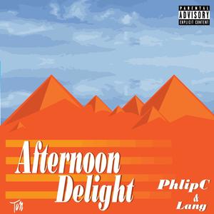 Afternoon Delight (feat. Lang) [Explicit]