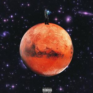 Crashed On Mars (Explicit)