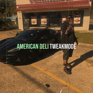 American Deli (Explicit)