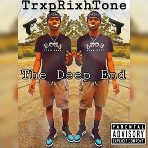 The Deep End (Explicit)