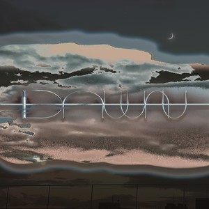 DAWN(feat. Tade Dust & Kohjiya)