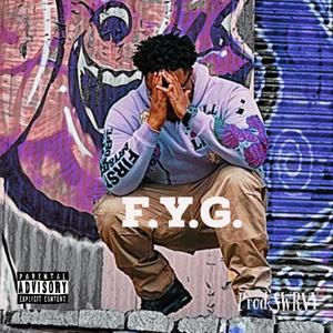 F.Y.G (Explicit)