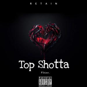 Top Shotta (Explicit)