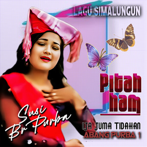 PITAH HAM (Lagu Simalungun)