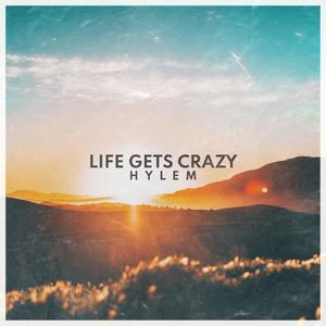 Life Gets Crazy (feat. tristxn! & Auzzi)