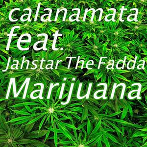 Marijuana (feat. Jahstar The Fadda) [Explicit]