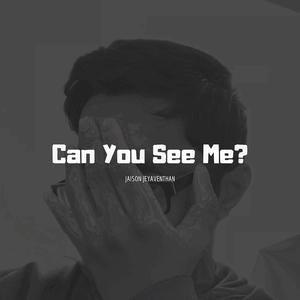 Can You See Me?