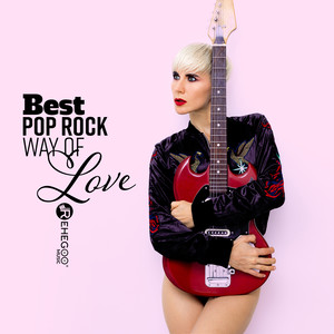 Best Pop Rock Way of Love