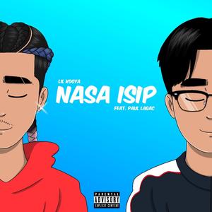 Nasa Isip (feat. Paul Lagac) [Explicit]