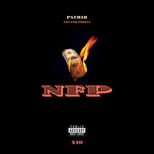 Not for Profit (Explicit)