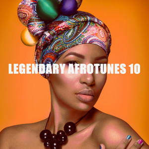 LEGENDARY AFROTUNES 10