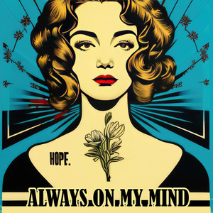 Always on My Mind