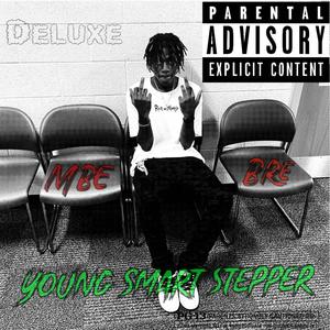 Young Smart Stepper (Deluxe) [Explicit]