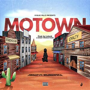 MOTOWN (feat. Wilmerafrica) [Explicit]