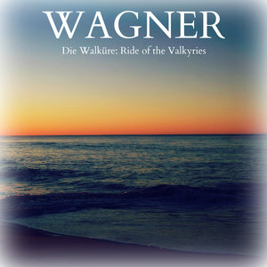 Die Walküre: Ride of the Valkyries (女武神：女武神的骑行)