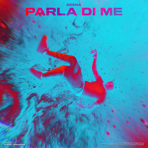 Parla di me (Explicit)