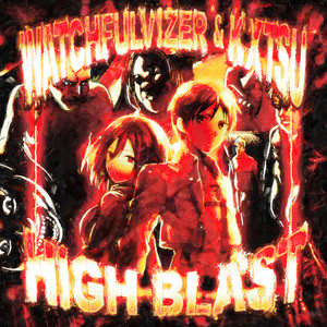Watchfulvizer - HIGH BLAST (Explicit)