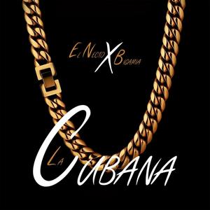 La Cubana (feat. Bigamia) [Explicit]