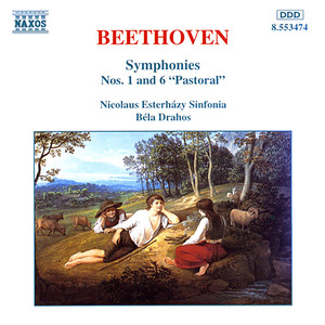 Symphony No. 6 in F Major, Op. 68, "Pastoral" - I. Pleasant, cheerful feelings aroused on approaching the countryside: Allegro ma non troppo