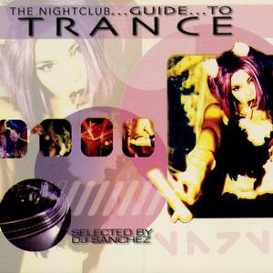 Night Club Guide to Trance