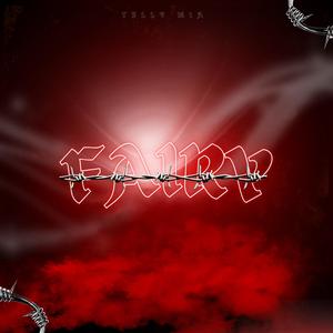 She Not A Fairy (Explicit)