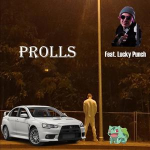Seife - Prolls (feat. Lucky Punch) (Explicit)