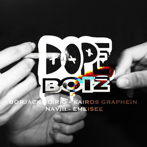 Dope Boiz (Explicit)