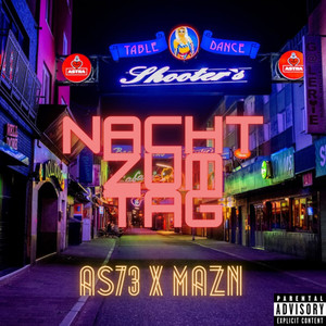 Nacht zum Tag (Explicit)