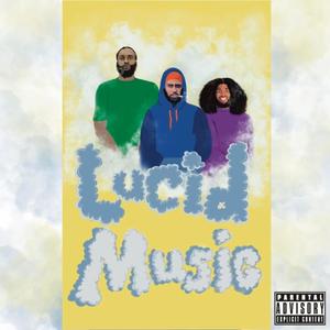 Lucid Music (feat. Scritchmatic, Sino O.B. & Qu) (Explicit)