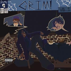 Grim!, Vol. 1 (Explicit)