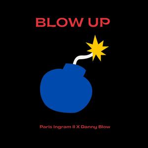 Blow Up (Explicit)