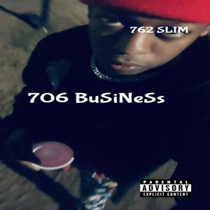 706 Business (feat. Prod Moe)
