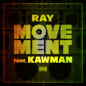 MOVEMENT (feat. KAWMAN) (运动)