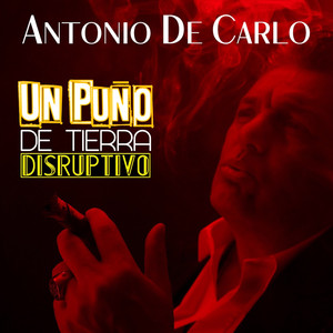 Un Puño de Tierra (Disruptivo)
