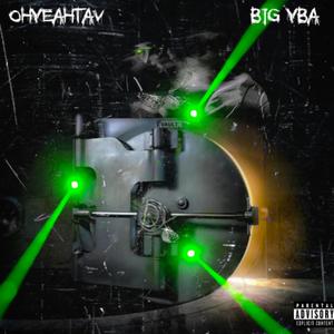 The Vault (feat. Big Yba) (Explicit)