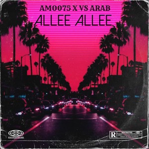 Allee Allee (Explicit)