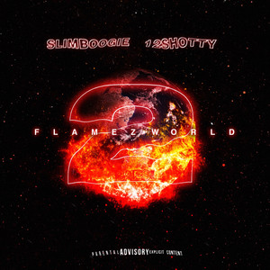 Flamez World 2 (Explicit)