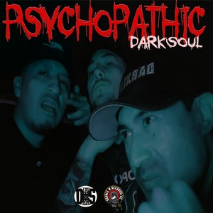 Psychopathic (Explicit)