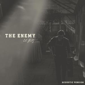 The Enemy (Acoustic)