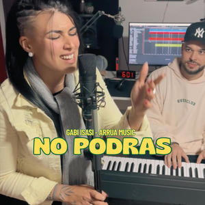 NO PODRAS (feat. Gabriela Isasi)