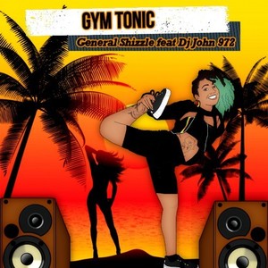Gym Tonic (Explicit)