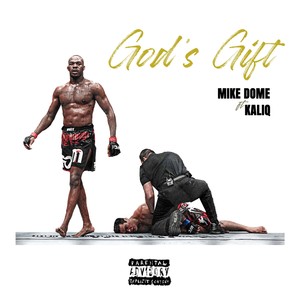 God's Gift (feat. Kaliq) [Explicit]