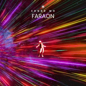 FARAON (feat. Ed MH & Popoyosky)