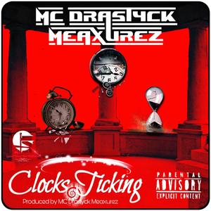 Clock's Ticking (Explicit)