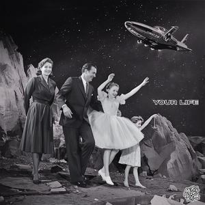 Your Life (Original Mix)